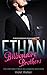 ETHAN (The Unforgettable Bi...