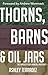 Thorns, Barns and Oil Jars: The Tripod of Your Financial Prosperity