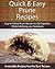 Quick and Easy Prune Recipes: Easy to Follow Prune Recipes to Aid Digestion While Satisfying your Tastebuds (The Easy Recipes Series)