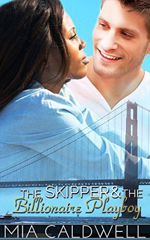 The Skipper and the Billionaire Playboy (Kindle Edition)