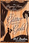 Book cover for The Glitter and the Gold (Regency Flame Book 4)