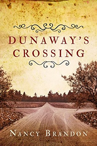 Dunaway's Crossing (Kindle Edition)