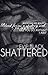Shattered: A Short Collection Of Dark Erotica