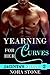 Yearning For Her Curves 2 by Nora Stone