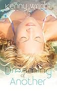 Dreaming of Another (A Naughty Wife Origin Story)