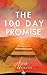 The 100 Day Promise: A Guid...