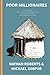 Poor Millionaires: The Vill...