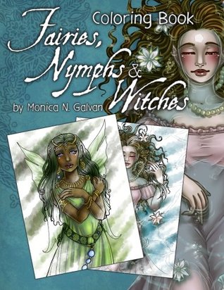 Fairies, Nymphs & Witches: Coloring Book (Enchanted Colors)
