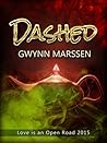 Dashed by Gwynn Marssen