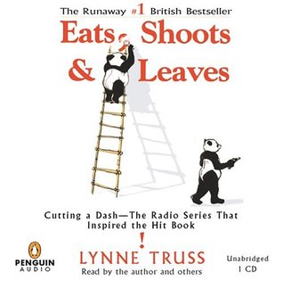 Eats, Shoots & Leaves by Lynne Truss