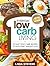 Low Carb Living: 35 Easy Lo...