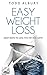 Easy weight loss: The ultim...