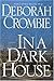 In a Dark House (Duncan Kincaid & Gemma James, #10)