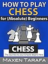 Chess: How to Pla...