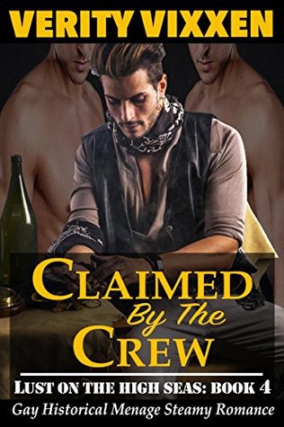Claimed By The Crew (Lust On The High Seas #4)