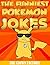 POKEMON JOKES  by Humor Books