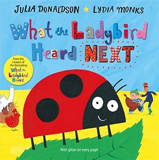 What the Ladybird Heard Next (Hardcover)