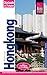 Reise Know-How CityGuide Hongkong: Reiseführer mit Faltplan