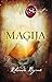 Maģija (The Secret, #3)