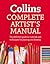 Complete Artist’s Manual: The Definitive Guide to Materials and Techniques for Painting and Drawing