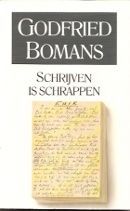 Schrijven is schrappen (Paperback)
