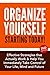 Organize Yourself Starting ...