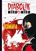 Diabolik Nero su nero vol. 36: Ecomafia