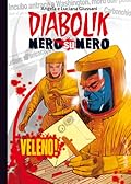 Diabolik Nero su nero vol. 38: Veleno!