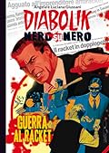 Diabolik Nero su nero vol. 42: Guerra al racket