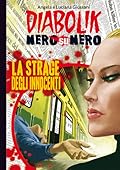 Diabolik Nero su nero vol. 43: La strage degli innocenti