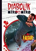 Diabolik Nero su nero vol. 44: Falsari