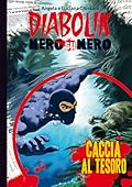 Diabolik Nero su nero vol. 47: Caccia al tesoro