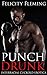 Punch Drunk: Black Alpha Male Dominates Submissive White Couple