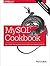 MySQL Cookbook: Solutions for Database Developers and Administrators