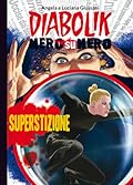 Diabolik Nero su nero vol. 49: Superstizione