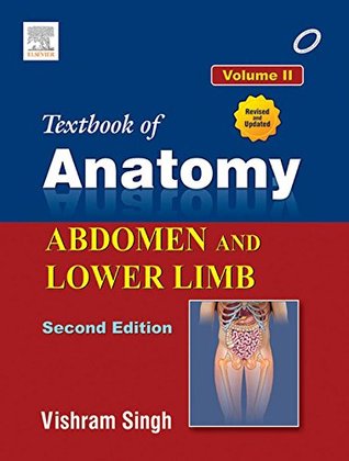 Textbook of Anatomy, Volume 2: Abdomen and Lower Limb