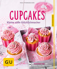 Cupcakes Kleine süße Glücklichmacher