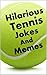 Hilarious Tennis Jokes & Memes