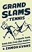 Grand Slams of Tennis by Eamon Evans