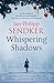 Whispering Shadows by Jan-Philipp Sendker Whispering Shadows by Jan-Philipp Sendker