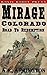 Bloodshed in Mirage, Colorado by A.R. Arrington
