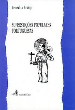 Superstições populares portuguesas : contribuição para um estudo