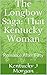 The Longbow Saga: That Kentucky Woman: Romance After Fifty