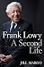 Frank Lowy: A Second Life