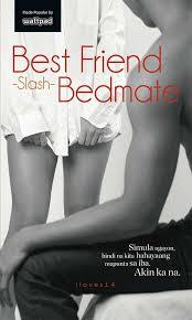 Best Friend Slash Bedmate (Paperback)