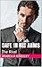 Safe In His Arms: Rival