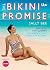 The Bikini Promise: Shape u...