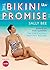 The Bikini Promise: Shape up for summer -100 deliciously healthy recipes
