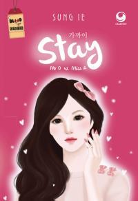 Mr. O vs Miss A: Stay