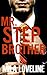Mr. Stepbrother (Mr. Stepbrother Serial Book 1)